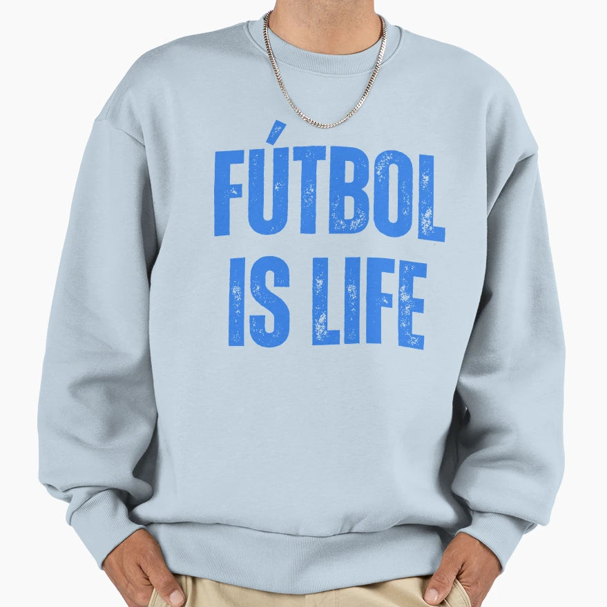 Futbol Is Life Blue White Car Sweatshirt - Novelty Apparel for Adults - T-Shirt, Sweatshirt, Hoodie