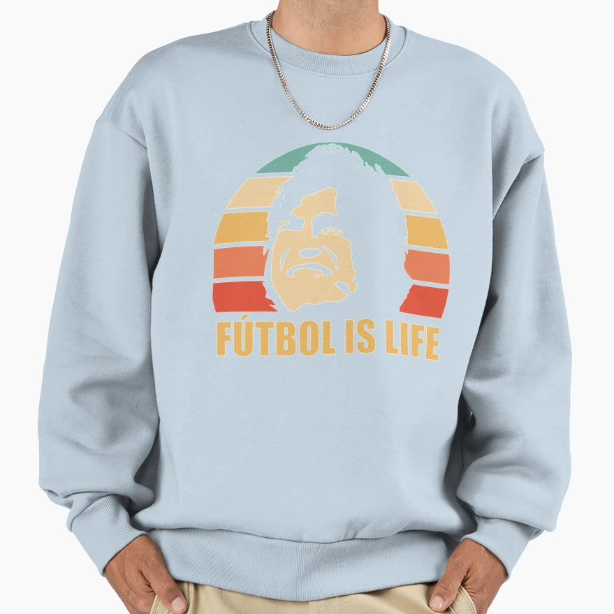 Futbol Is Life Gift And 1 Sweatshirt - Graphic Print Men Women - T-Shirt, Sweatshirt, Hoodie