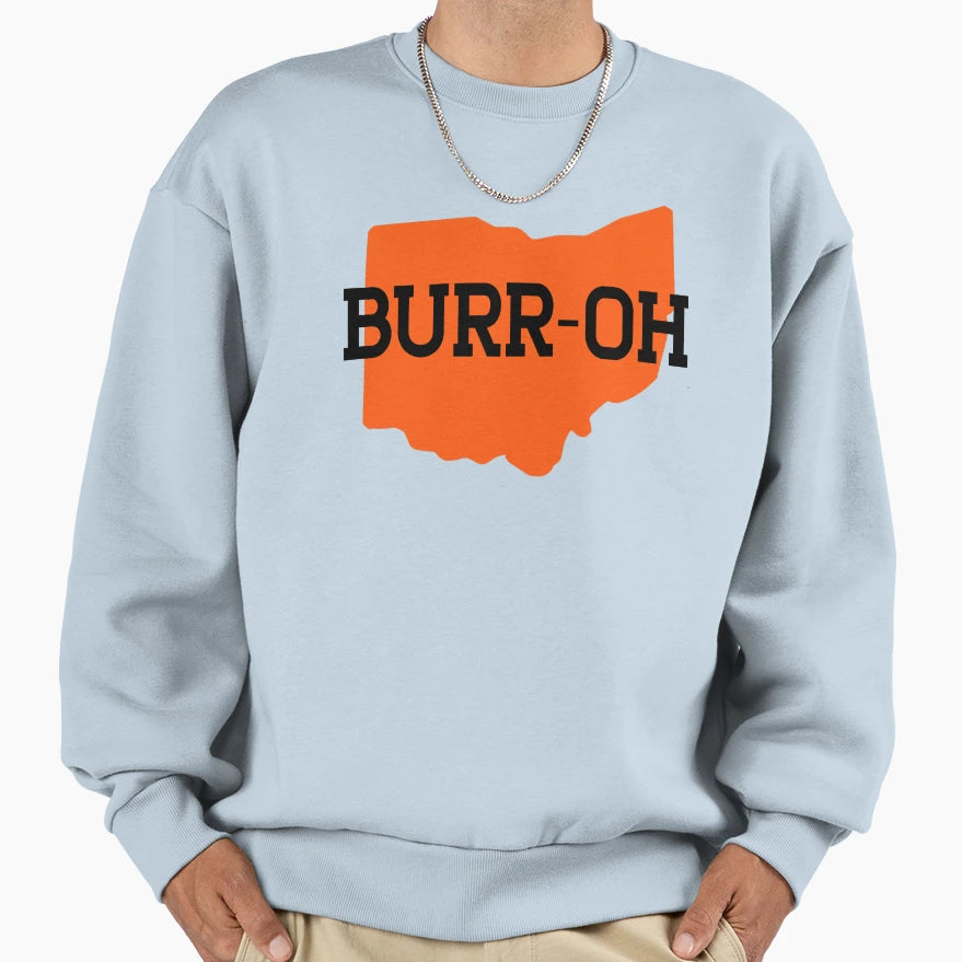 Burr Oh Cincinnati Football Sweatshirt - Unique Graphic for Adults - T-Shirt, Sweatshirt, Hoodie