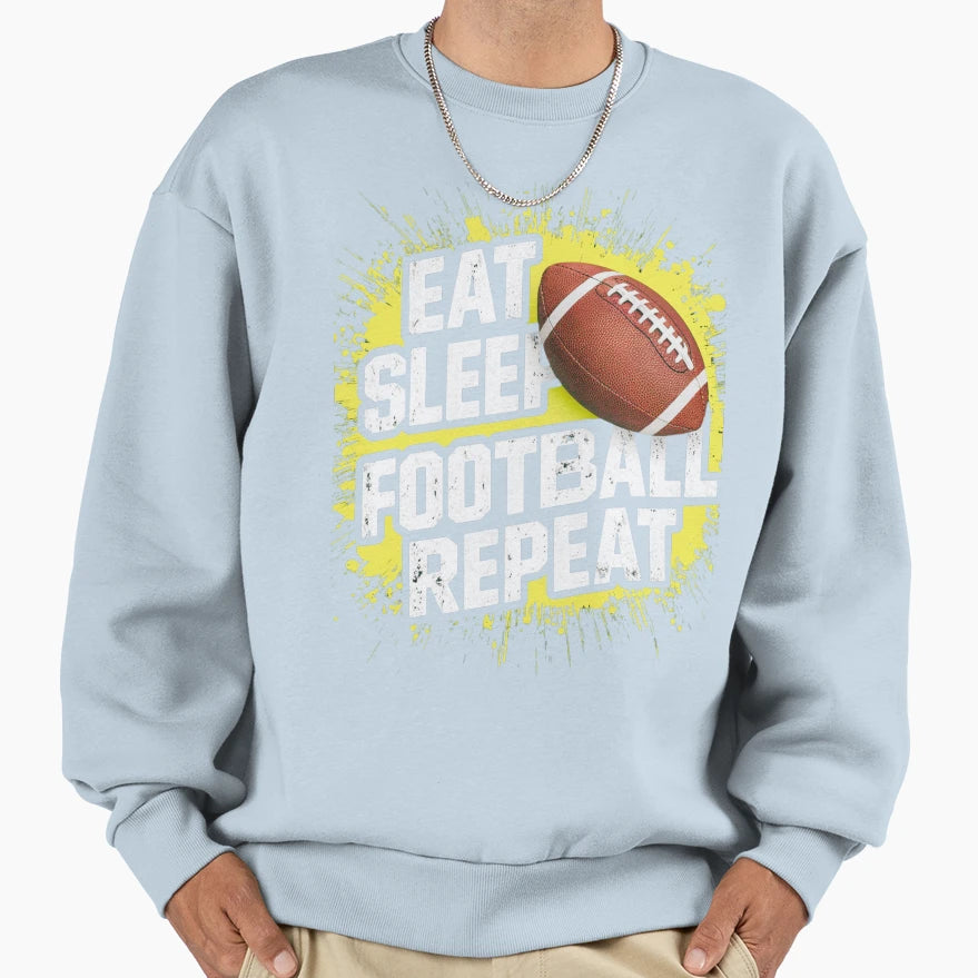 Paint Splat Eat Sleep Football Sweatshirt - Minimalist Print Men Women - T-Shirt, Sweatshirt, Hoodie