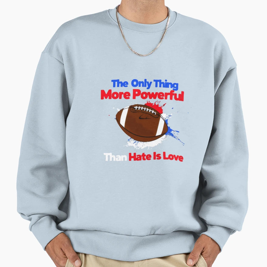 Only Thing More Powerful Than Sweatshirt - Streetwear Style for Adults - T-Shirt, Sweatshirt, Hoodie