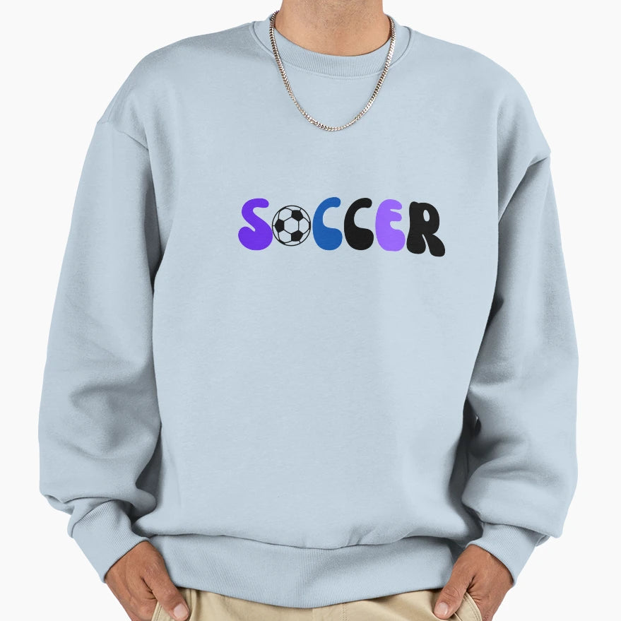 Soccer Sweatshirt - Fun Novelty Design for Adults - T-Shirt, Sweatshirt, Hoodie