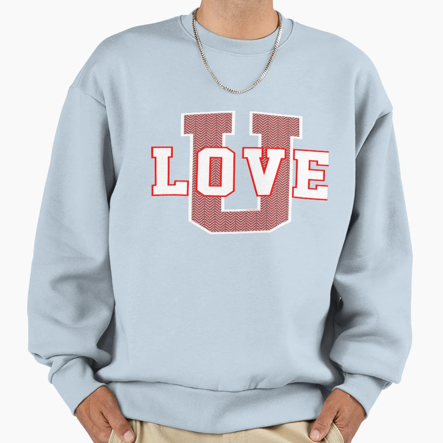 Love University Sweatshirt - Custom Art Print for Adults - T-Shirt, Sweatshirt, Hoodie