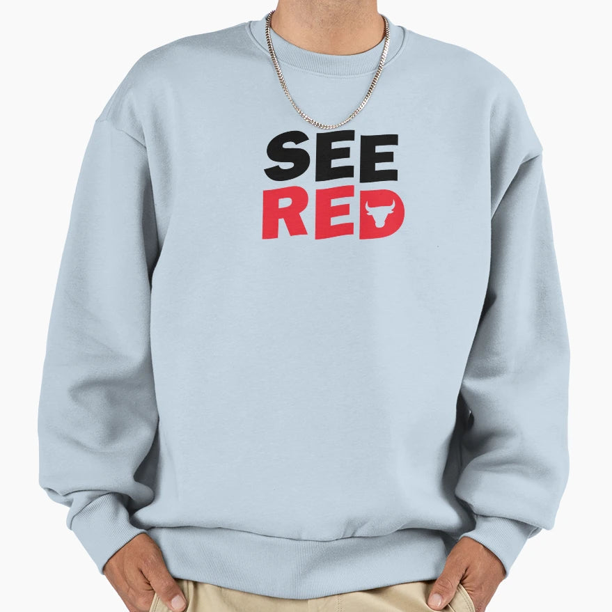 See Red Sweatshirt - Unique Graphic Unisex - T-Shirt, Sweatshirt, Hoodie