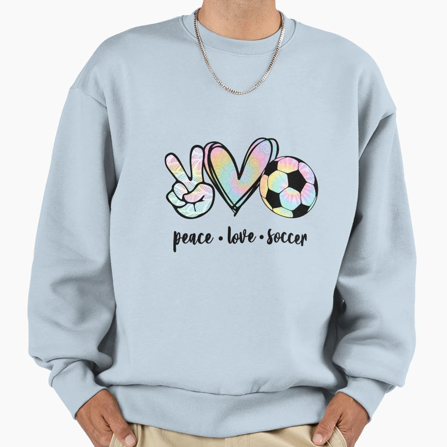 Peace Love Soccer Gift Player Mom Sweatshirt - Novelty Apparel Men Women - T-Shirt, Sweatshirt, Hoodie