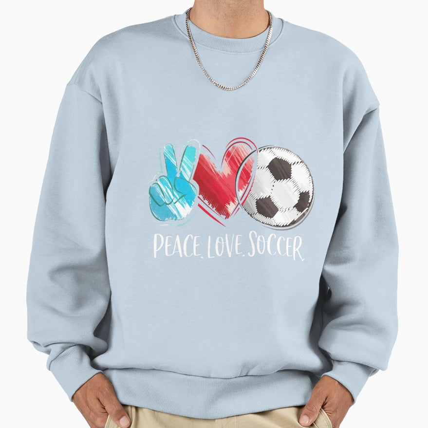 Soccer Player Soccer Fan Peace Love Sweatshirt - Unique Graphic Men Women - T-Shirt, Sweatshirt, Hoodie