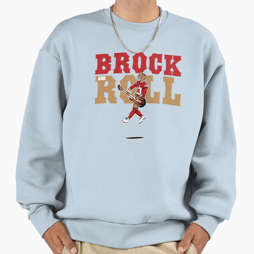 Purdy Brock Brock And Roll Sweatshirt - Novelty Apparel Unisex - T-Shirt, Sweatshirt, Hoodie