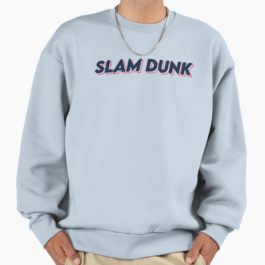 Slam Dunk Typography 2 Sweatshirt - Custom Art Print Men Women - T-Shirt, Sweatshirt, Hoodie