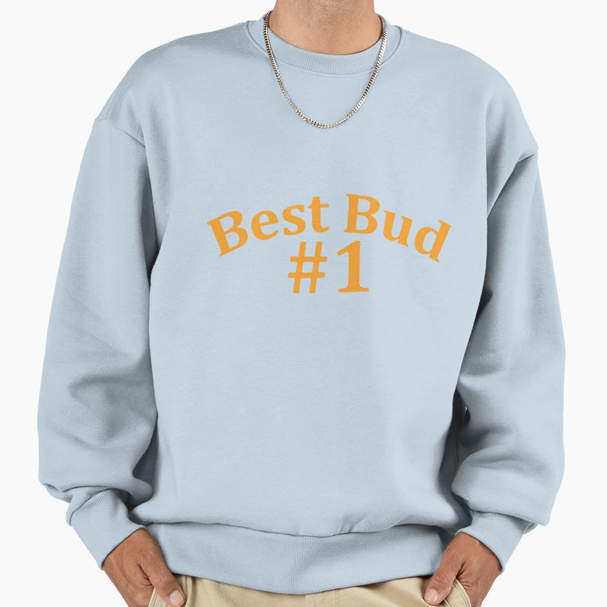 Brooklyn Nine Nine Best Bud 1 Sweatshirt - Unique Graphic Men Women - T-Shirt, Sweatshirt, Hoodie