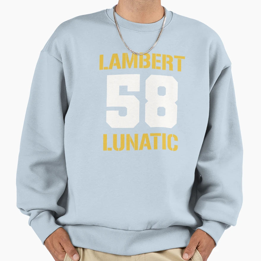 Lambert Lunatic Sweatshirt - Unique Graphic Men Women - T-Shirt, Sweatshirt, Hoodie