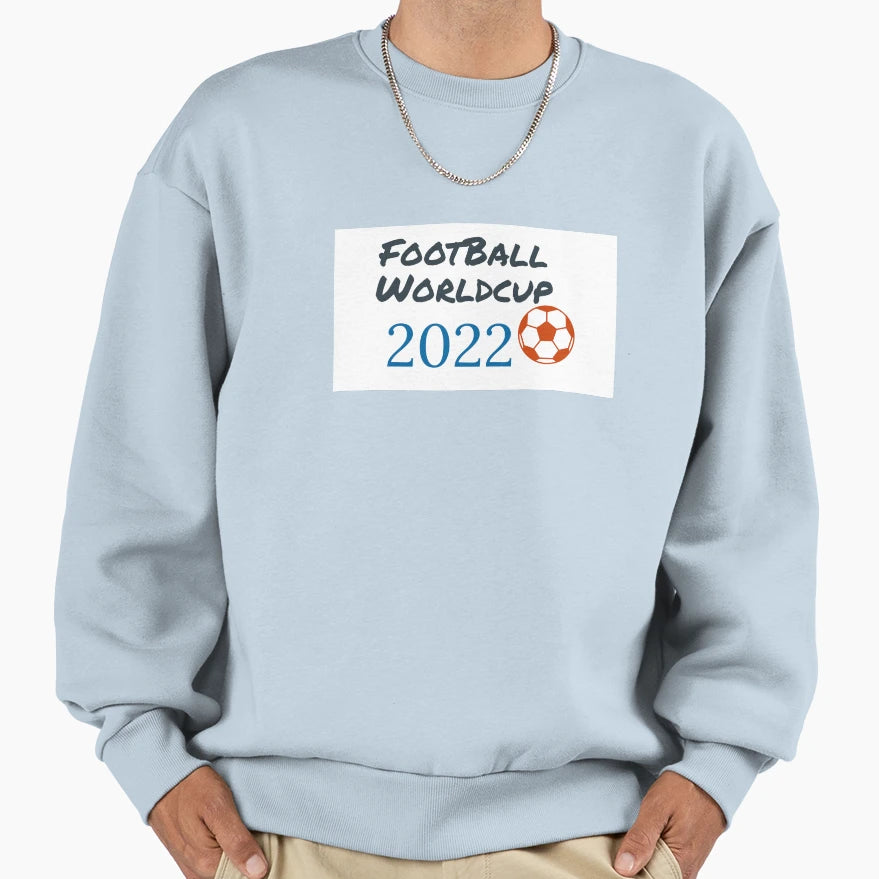 Football 2022 Sweatshirt - Casual Everyday Wear Men Women - T-Shirt, Sweatshirt, Hoodie