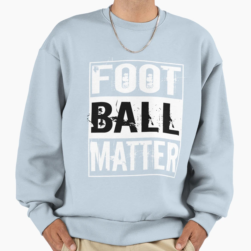Football T-Shirt - Novelty Apparel Unisex - T-Shirt, Sweatshirt, Hoodie