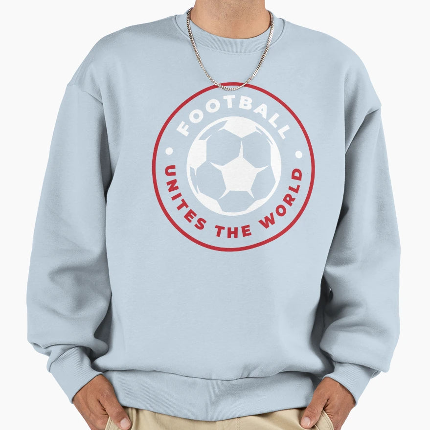Football Unites World Sweatshirt - Minimalist Print for Adults - T-Shirt, Sweatshirt, Hoodie