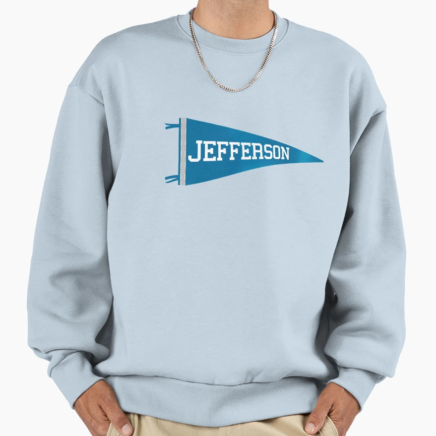 Jefferson High School Pennant Sweatshirt - Graphic Print Unisex - T-Shirt, Sweatshirt, Hoodie
