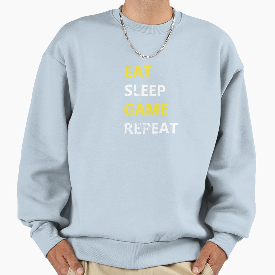 Eat Sleep Game Repeat Sweatshirt - Trendy Graphic Men Women - T-Shirt, Sweatshirt, Hoodie