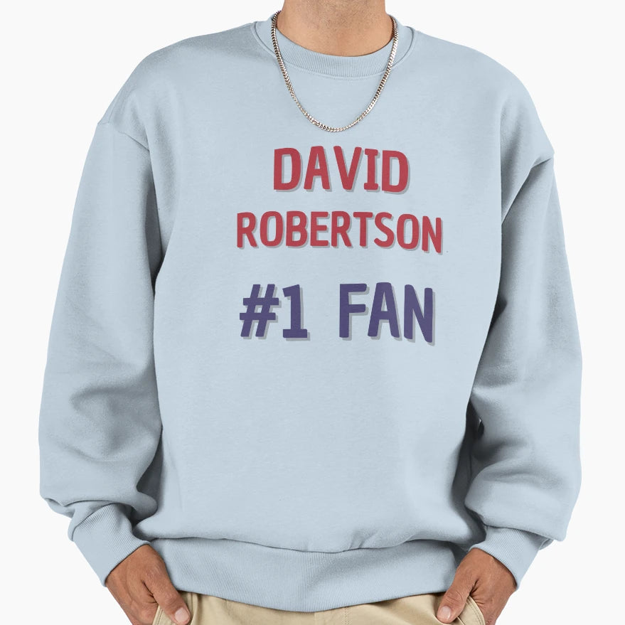 David Robertson 1 Fan Sweatshirt - Graphic Print Men Women - T-Shirt, Sweatshirt, Hoodie