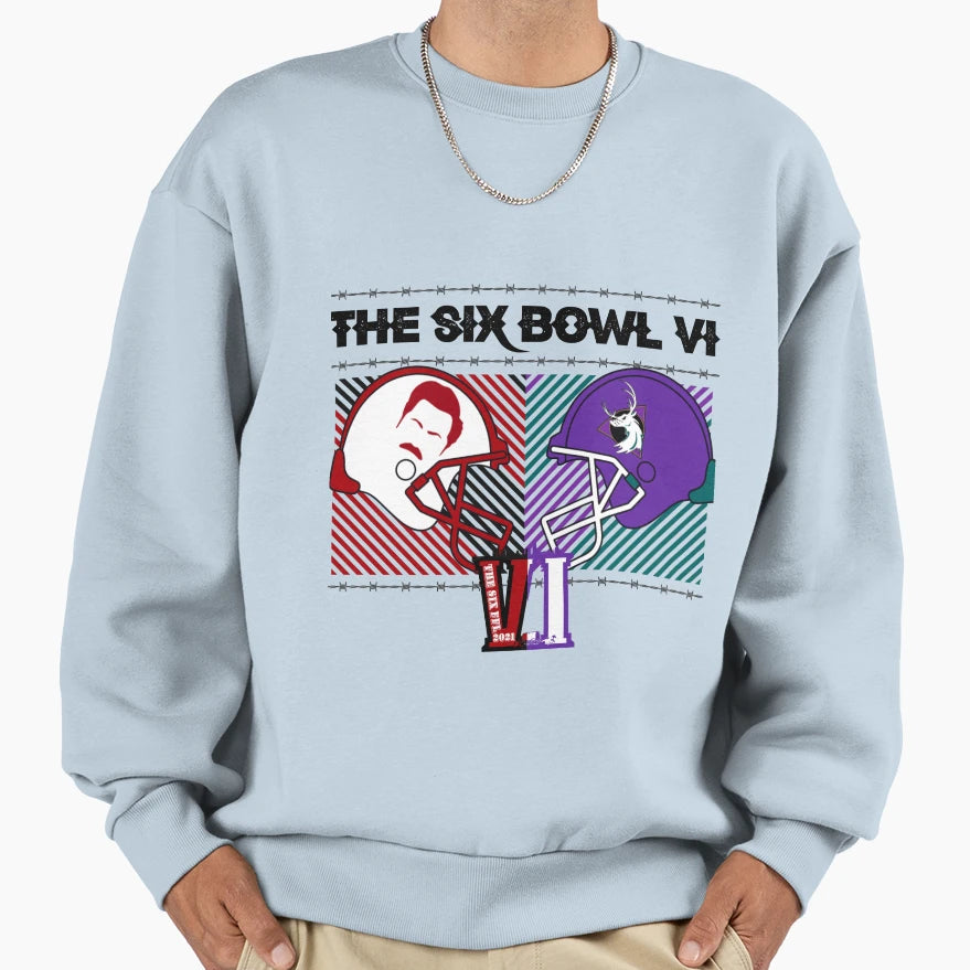 2021 Six Bowl Vi Gear Sweatshirt - Aesthetic Graphic Unisex - T-Shirt, Sweatshirt, Hoodie