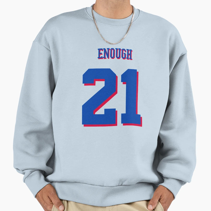 Joel Embiid Enough Blm No 21 Sweatshirt - Novelty Apparel for Adults - T-Shirt, Sweatshirt, Hoodie