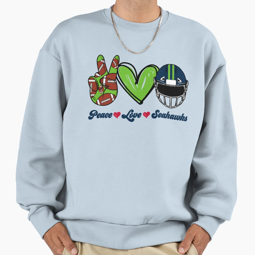 Peace Love Seahawks Football Team Sweatshirt - Trendy Graphic for Adults - T-Shirt, Sweatshirt, Hoodie