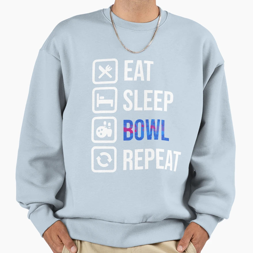 Eat Sleep Bowl Repeat Sweatshirt - Aesthetic Graphic for Adults - T-Shirt, Sweatshirt, Hoodie