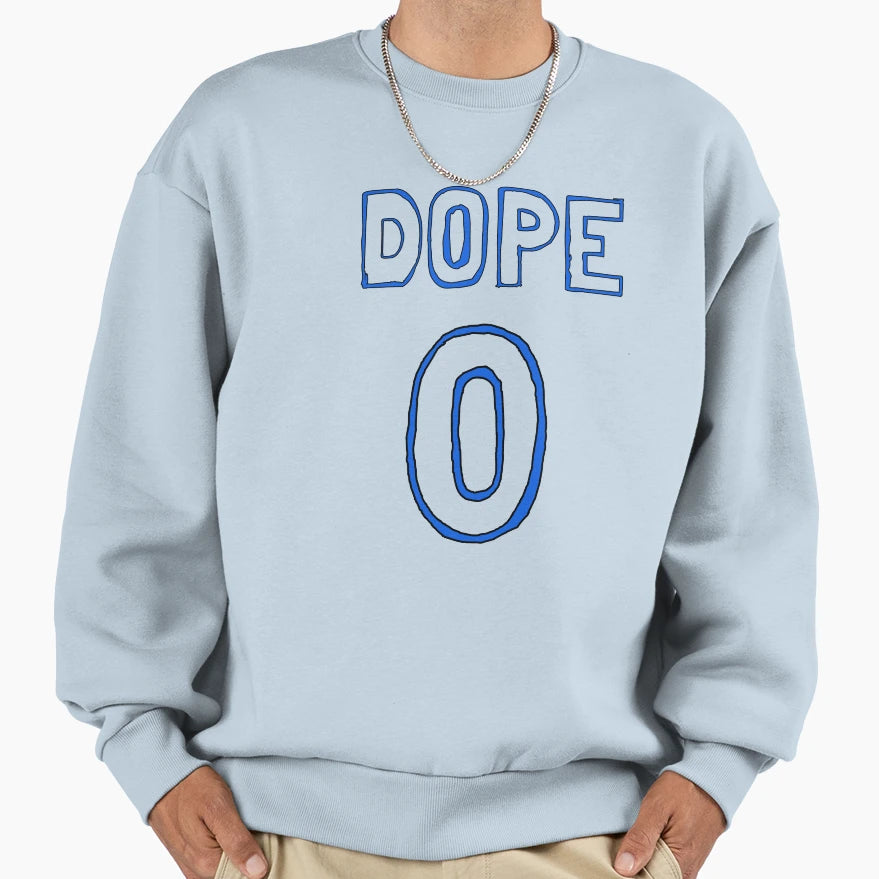 Dope Sweatshirt - Unique Graphic Men Women - T-Shirt, Sweatshirt, Hoodie