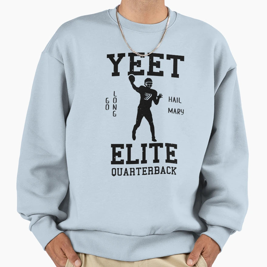 Yeet Elite Quarterback Sweatshirt - Casual Everyday Wear for Adults - T-Shirt, Sweatshirt, Hoodie