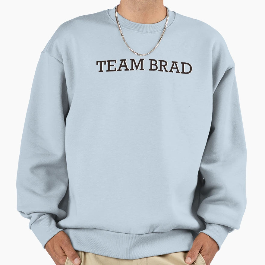Team Bradley Will Simpson Sweatshirt - Casual Everyday Wear Unisex - T-Shirt, Sweatshirt, Hoodie