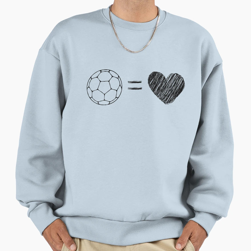 Football Is Love Sweatshirt - Streetwear Style Men Women - T-Shirt, Sweatshirt, Hoodie