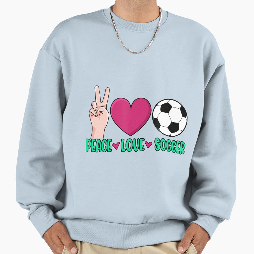 Peace Love Soccer Ball Sport Player Sweatshirt - Custom Art Print Unisex - T-Shirt, Sweatshirt, Hoodie