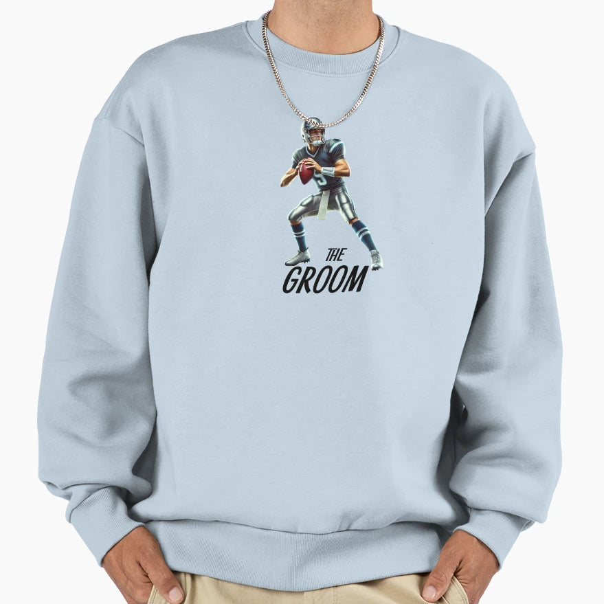 Groom Sweatshirt - Novelty Apparel Unisex - T-Shirt, Sweatshirt, Hoodie