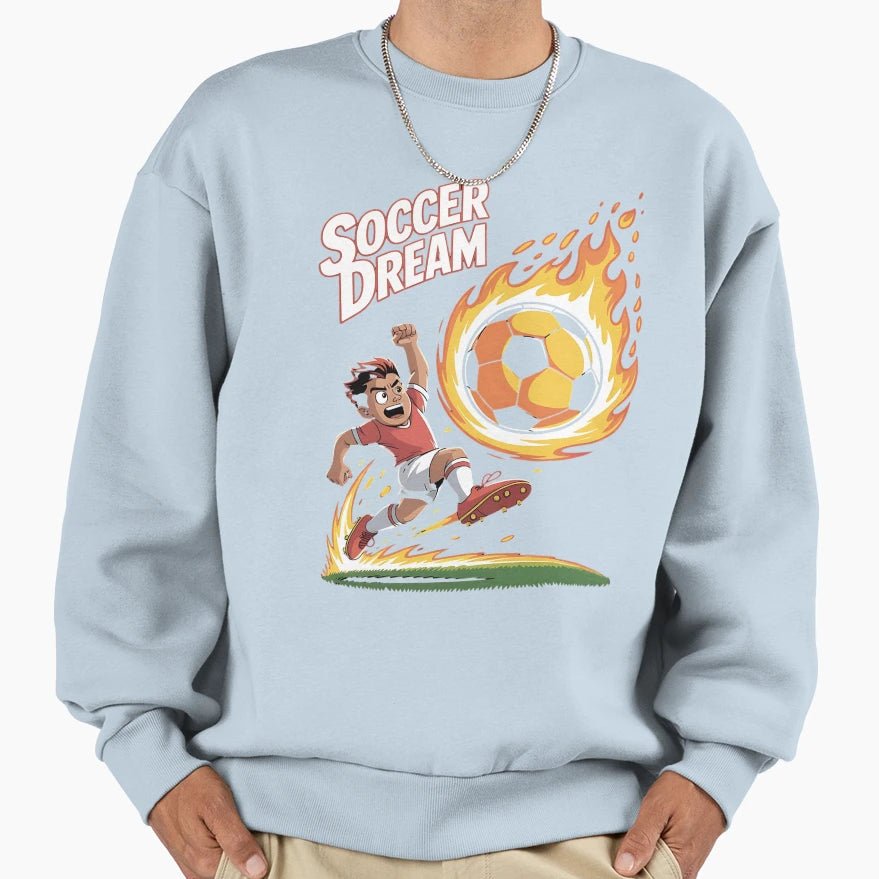 Soccer Dreams Its Beautiful Soccer Sweatshirt - Fun Novelty Design Unisex - T-Shirt, Sweatshirt, Hoodie