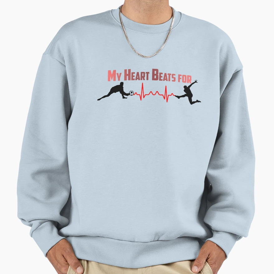 Heart Beats Soccer Football Sweatshirt - Graphic Print for Adults - T-Shirt, Sweatshirt, Hoodie
