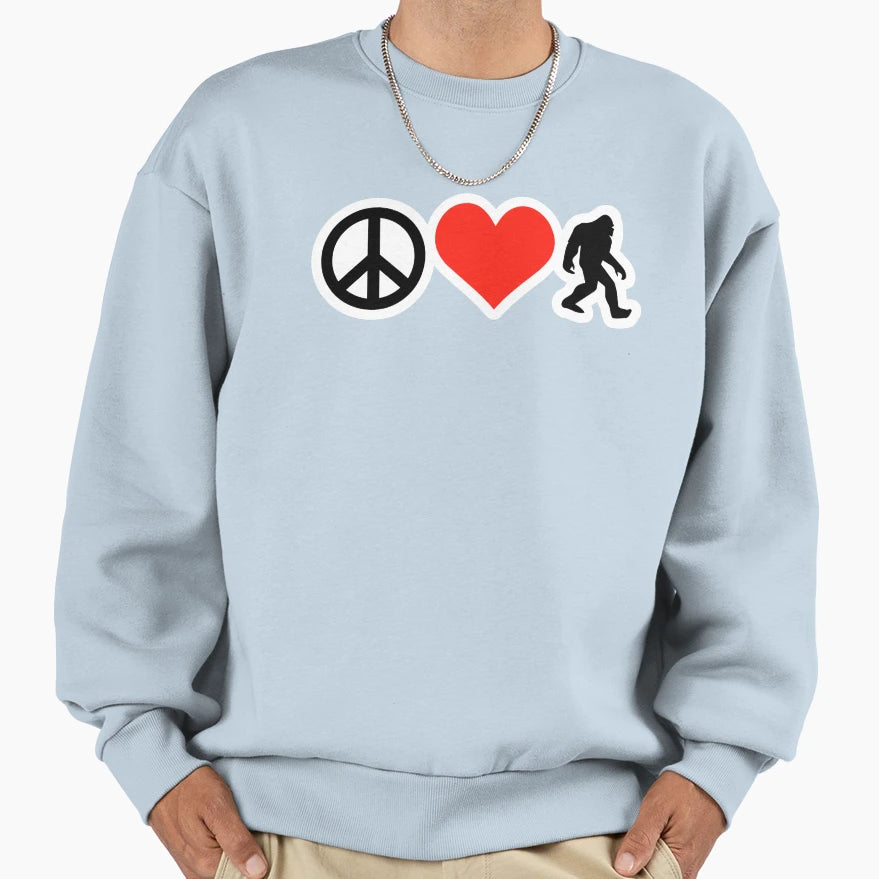 Peace Love And Big Foot Sweatshirt - Streetwear Style for Adults - T-Shirt, Sweatshirt, Hoodie
