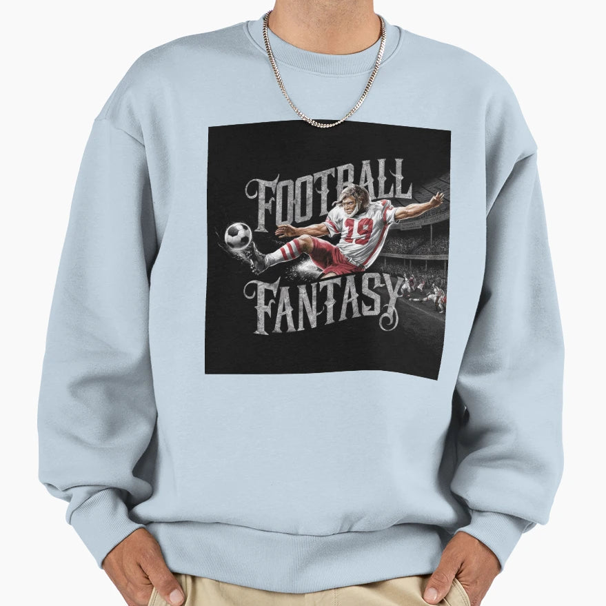 Football Fantasy Sports Sports Sweatshirt - Streetwear Style for Adults - T-Shirt, Sweatshirt, Hoodie