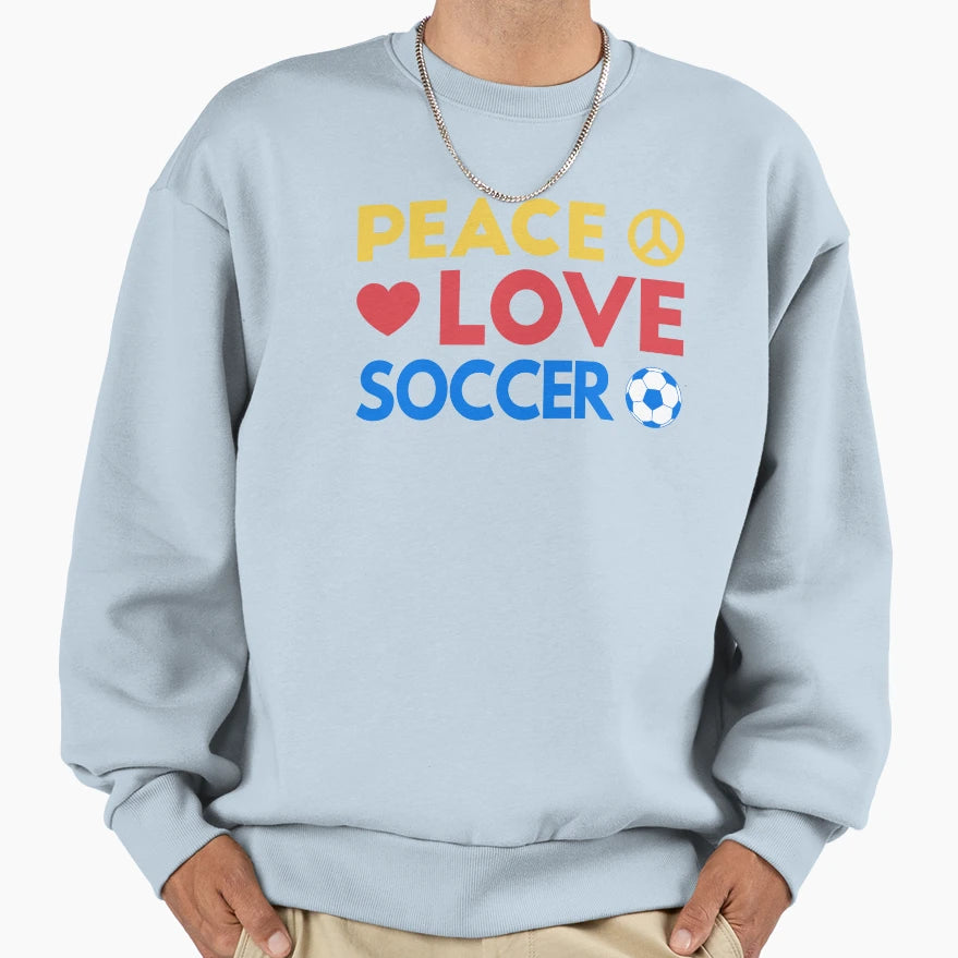 Peace Love Soccer Iii Sweatshirt - Custom Art Print for Adults - T-Shirt, Sweatshirt, Hoodie