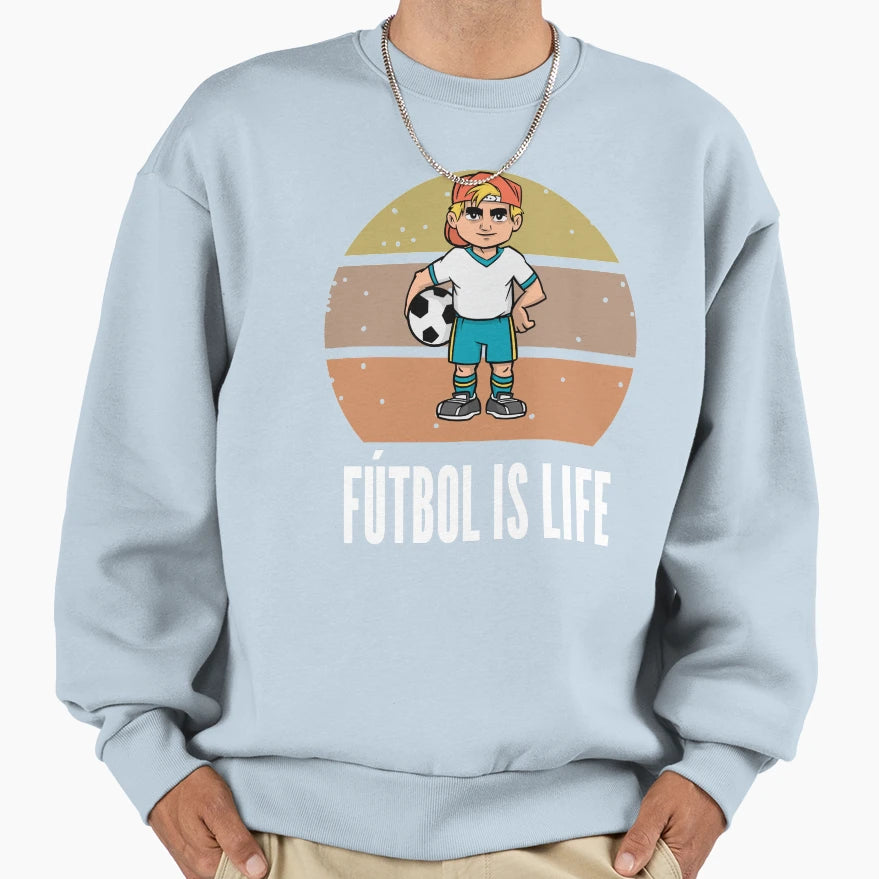 Futbol Is Life Soccer Lover Football Sweatshirt - Unique Graphic Men Women - T-Shirt, Sweatshirt, Hoodie