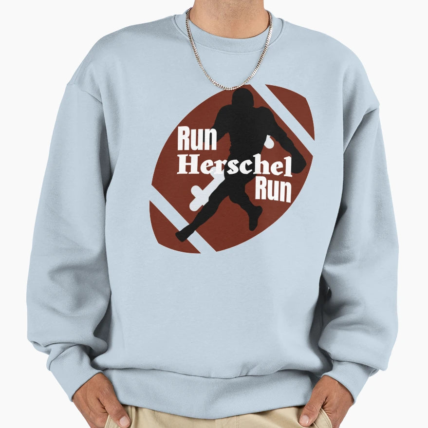 Run Herschel Run Touchdown Senat Sweatshirt - Aesthetic Graphic Men Women - T-Shirt, Sweatshirt, Hoodie