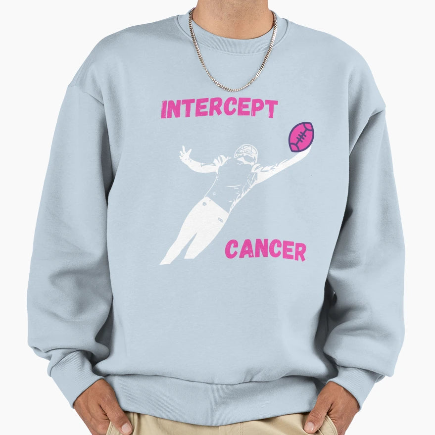 Intercept Cancer Sweatshirt - Minimalist Print Unisex - T-Shirt, Sweatshirt, Hoodie