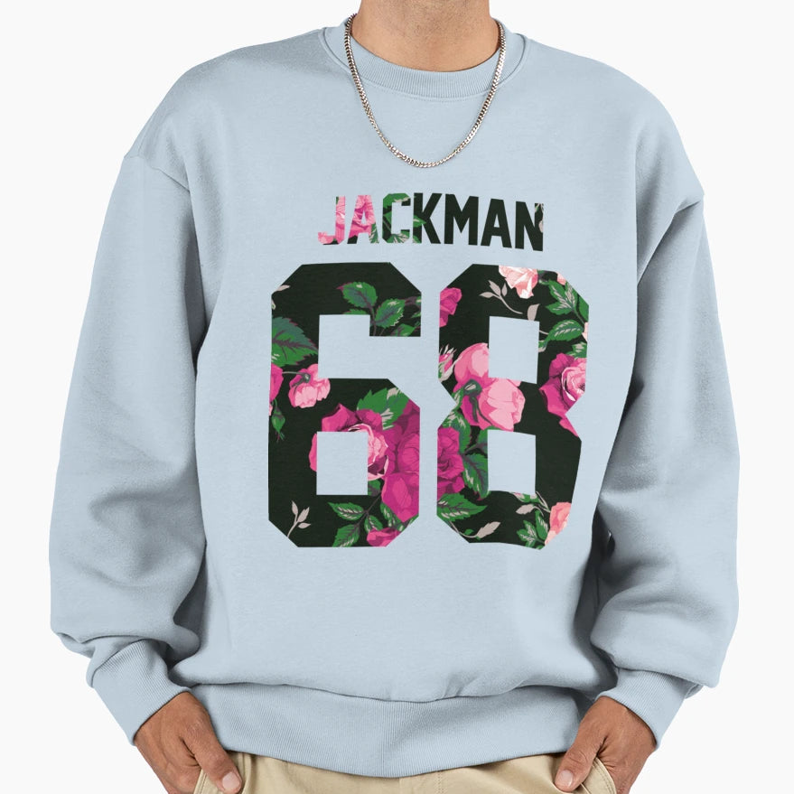 Hugh Jackman Colorful Flowers Sweatshirt - Graphic Print Men Women - T-Shirt, Sweatshirt, Hoodie