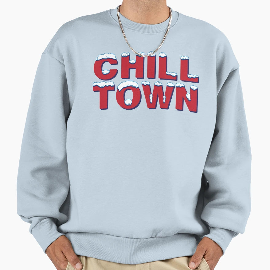 Chilltown Sweatshirt - Novelty Apparel for Adults - T-Shirt, Sweatshirt, Hoodie