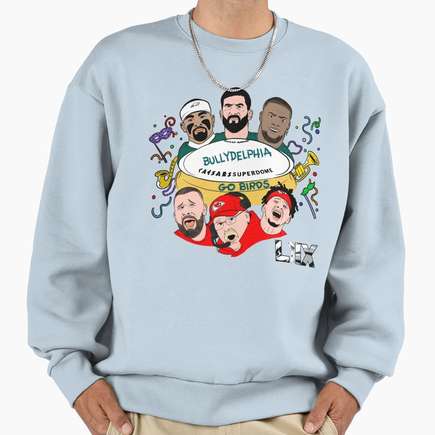 Bullydelphia Superbowl Sweatshirt - Fun Novelty Design for Adults - T-Shirt, Sweatshirt, Hoodie