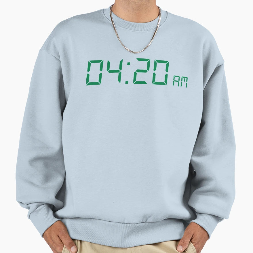 4 20 Am Sweatshirt - Minimalist Print Unisex - T-Shirt, Sweatshirt, Hoodie