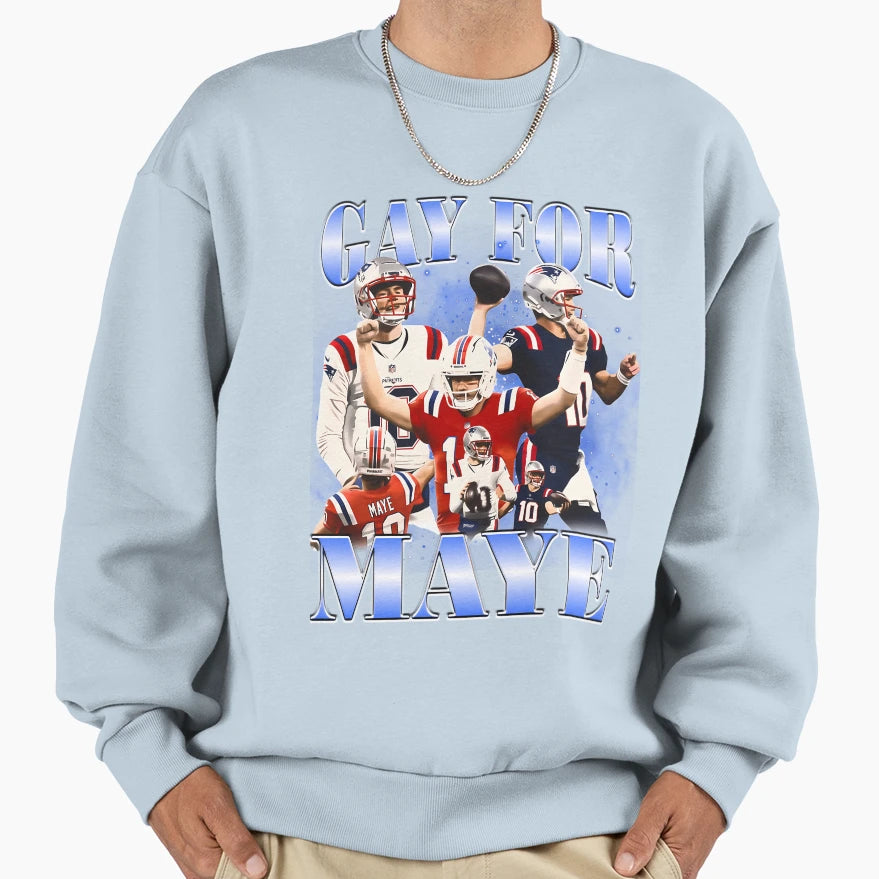 Gay Maye Sweatshirt - Casual Everyday Wear Unisex - T-Shirt, Sweatshirt, Hoodie