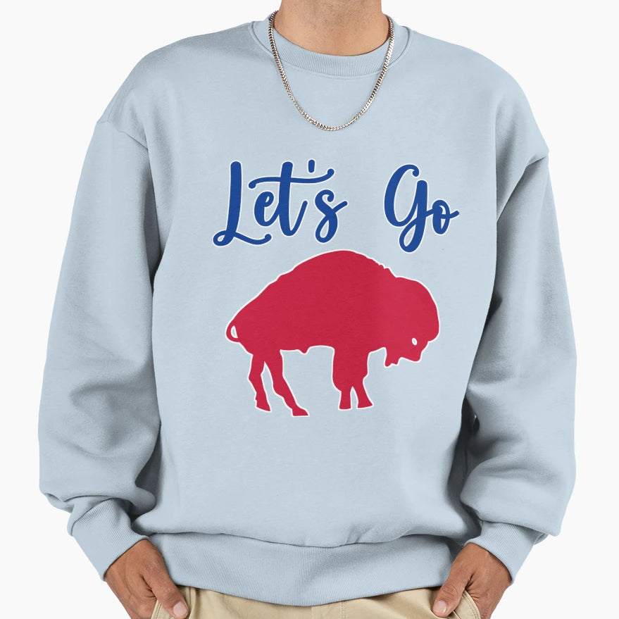 Lets Go Buffalo Sweatshirt - Custom Art Print Men Women - T-Shirt, Sweatshirt, Hoodie