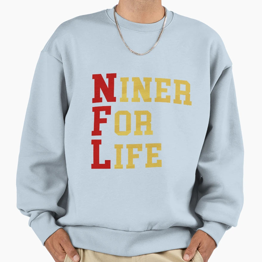 Niner Life Sweatshirt - Minimalist Print Unisex - T-Shirt, Sweatshirt, Hoodie