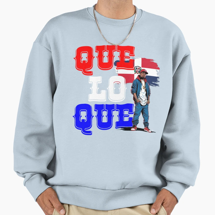 Que Lo Que Sweatshirt - Graphic Print for Adults - T-Shirt, Sweatshirt, Hoodie