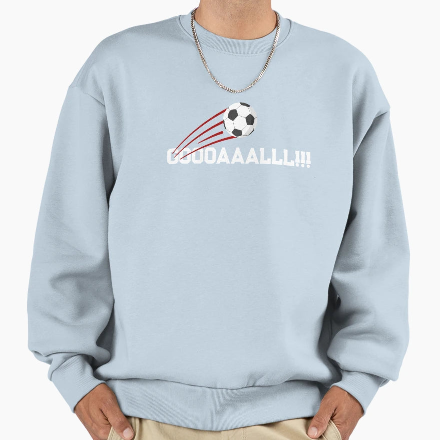 Football Soccer Goal Goooaaalll Sweatshirt - Aesthetic Graphic for Adults - T-Shirt, Sweatshirt, Hoodie