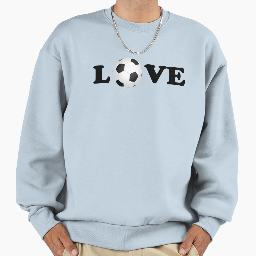 I Love Football Sweatshirt - Graphic Print Unisex - T-Shirt, Sweatshirt, Hoodie