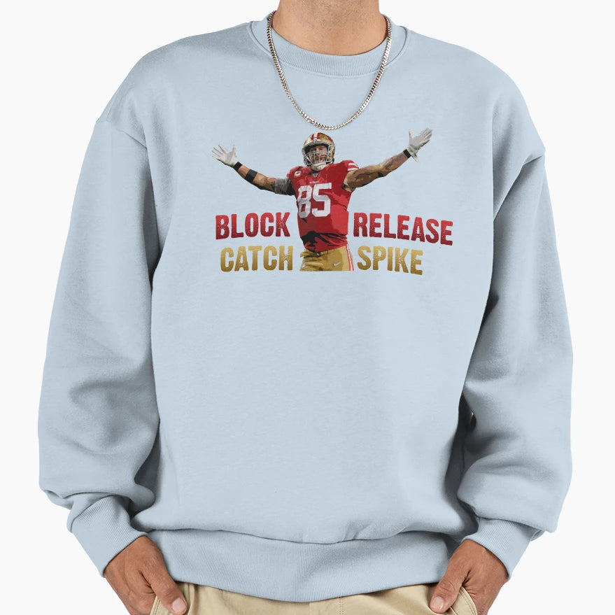 Block Release Catch Spike GK Sweatshirt - Novelty Apparel Unisex - T-Shirt, Sweatshirt, Hoodie