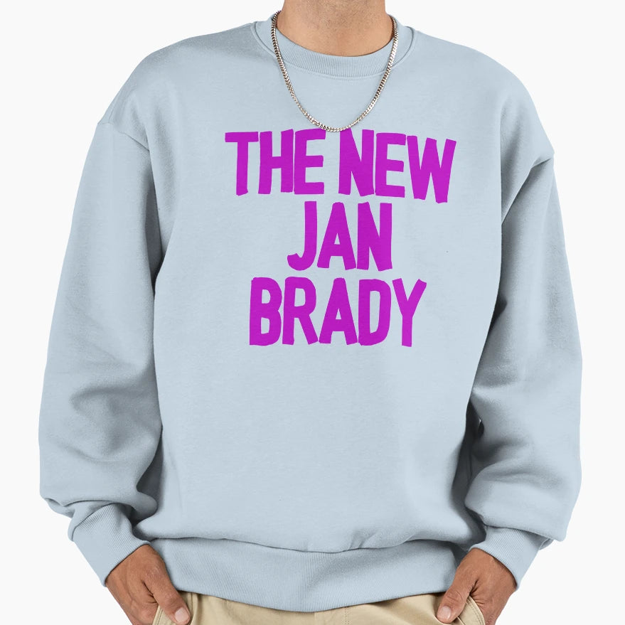 New Jan Brady Sweatshirt - Casual Everyday Wear Unisex - T-Shirt, Sweatshirt, Hoodie